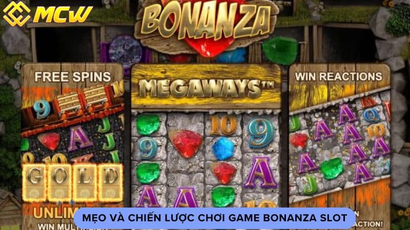 Mẹo và chiến lược chơi game bonanza slot