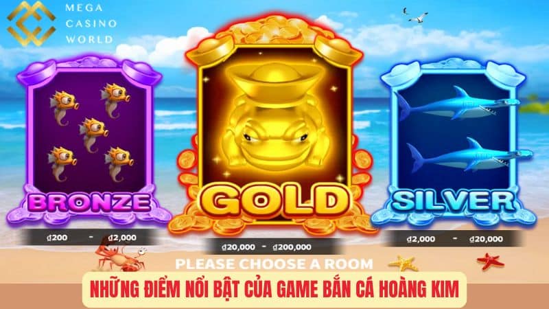 Những Điểm Nổi Bật Của Game Bắn Cá Hoàng Kim