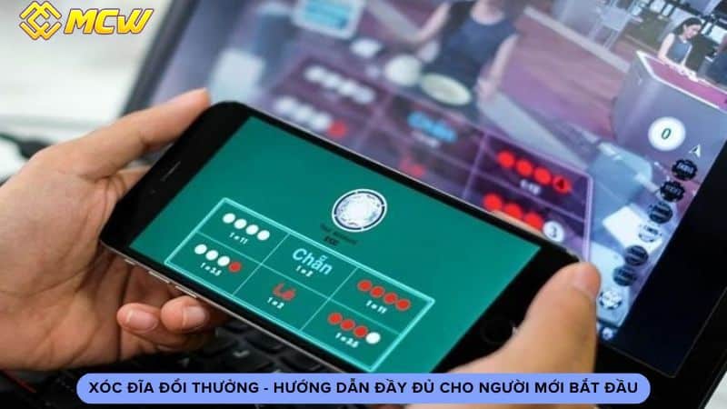 Xóc Đĩa Đổi Thưởng - Hướng Dẫn Đầy Đủ Cho Người Mới Bắt Đầu